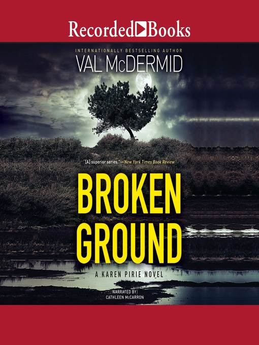 Title details for Broken Ground by Val McDermid - Available